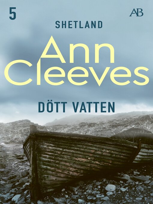 Titeldetaljer för Dött vatten av Ann Cleeves - Tillgänglig